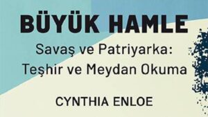 savas kacinilmaz patriyarka yenilmez degildir cynthia enloenin buyuk hamle kitabi guldunya yayinlarindan cikti 4wagnuqj.jpg